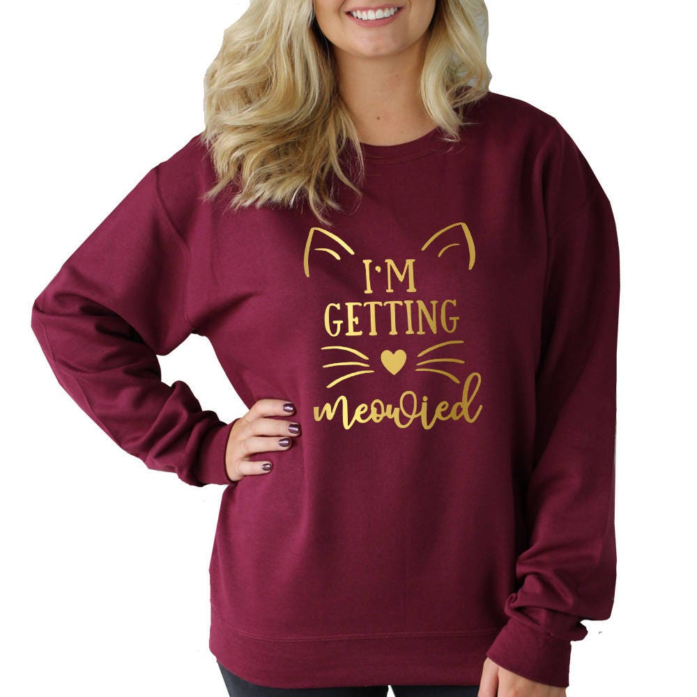 Cat Face Sweatshirt Crew Neck Unisex - Im Getting Meowied - Cat Lover - Mrs Shirt - Bridal Shower - Cat Face (BD971) SHOWN Light Grey 562