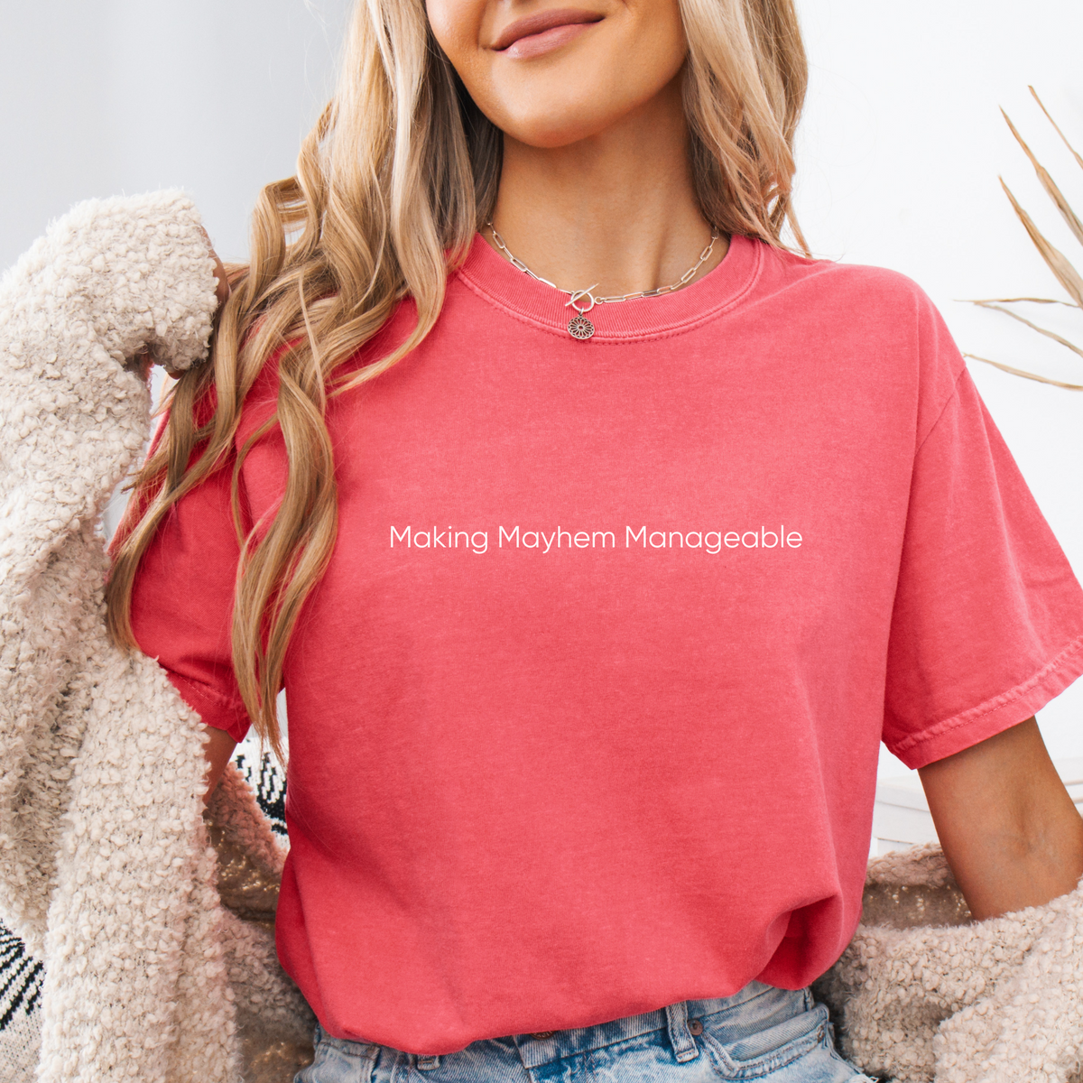 Making Mayhem Manageable Shirt