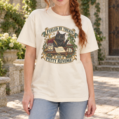 Fueled by Treats and Petty Revenge Shirt