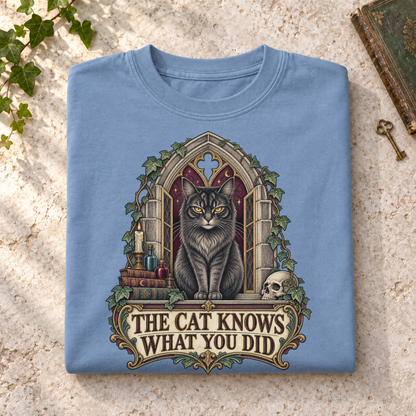The Cat Knows What You Did Shirt