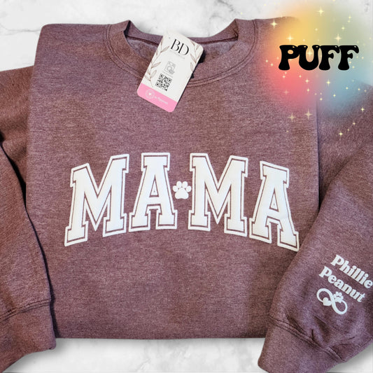 Custom Fur Mama Sweatshirt with names, Customized Dog Person Gift, Pet Lover, Dog Remembrance Gift, Dog Mom Tee Shirt, New Pet Owner Puppy